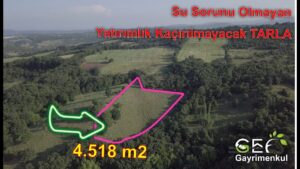 4.518 m2 Su Sorunu Olmayan Yatırımlık Kaçırılmayacak TARLA