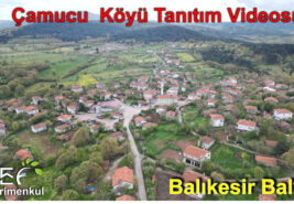 Balıkesir / Balya / Çamucu Köyü