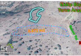 8.672 m2 Resmi Yolu Olan, EKİLİR BİÇİLİR TARIM ARAZİSİ