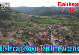 Balıkesir / Balya / Müstecap Köyü