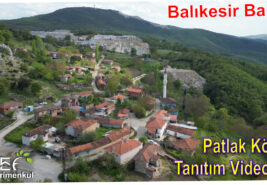 Balıkesir / Balya / Patlak Köyü