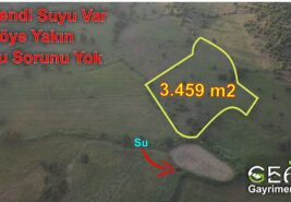 3.459 m2 Köye Yakın Sulak Arazide Bulunan TARLA