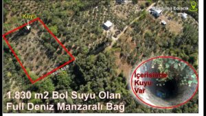 1.830 m2 Kendi Kuyusu Olan Full Deniz Manzaralı BAĞ